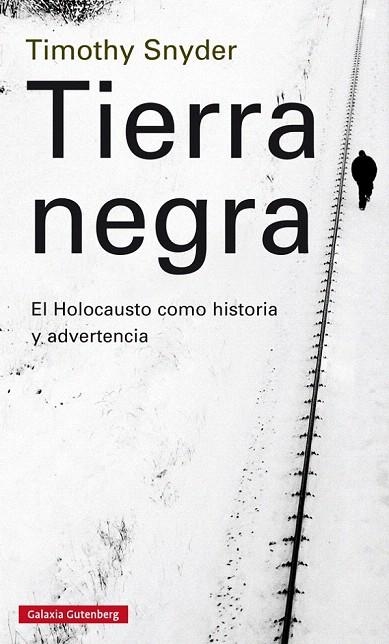 TIERRA NEGRA | 9788416495023 | SNYDER, TIMOTHY J. | Llibreria La Gralla | Librería online de Granollers
