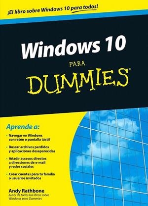WINDOWS 10 PARA DUMMIES | 9788432902581 | RATHBONE, ANDY  | Llibreria La Gralla | Librería online de Granollers