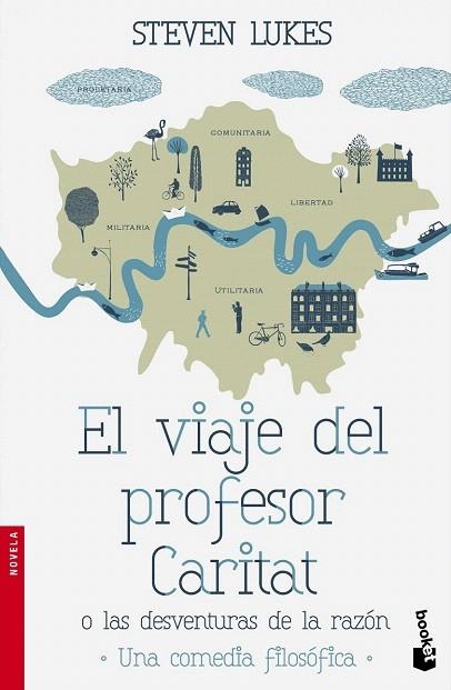 VIAJE DEL PROFESOR CARITAT O LAS DESVENTURAS DE LA RAZÓN, EL (BOLSIILO) | 9788490661468 | LUKES, STEVEN | Llibreria La Gralla | Librería online de Granollers