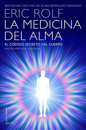 MEDICINA DEL ALMA, LA | 9788408145400 | ROLF, ERIC  | Llibreria La Gralla | Llibreria online de Granollers