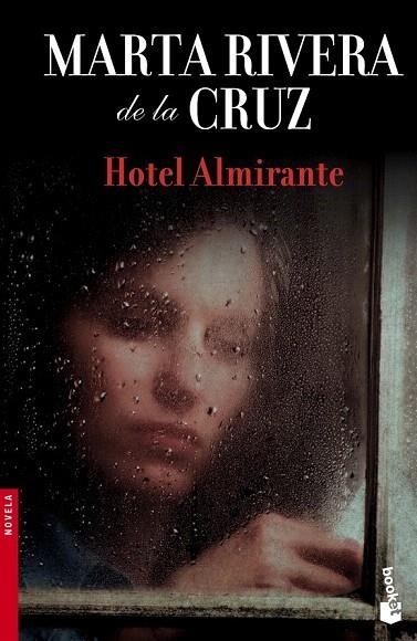HOTEL ALMIRANTE (BOLSILLO) | 9788408145127 | RIVERA DE LA CRUZ, MARTA  | Llibreria La Gralla | Librería online de Granollers