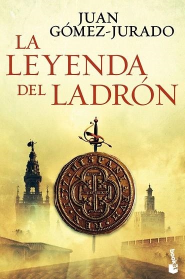 LEYENDA DEL LADRÓN, LA (BOLSILLO) | 9788408144113 | GÓMEZ-JURADO, JUAN  | Llibreria La Gralla | Llibreria online de Granollers