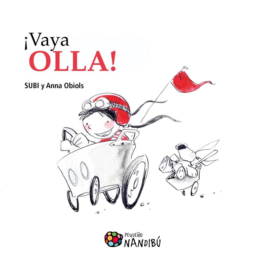 VAYA OLLA! | 9788497436922 | OBIOLS LLOPART, ANNA | Llibreria La Gralla | Librería online de Granollers