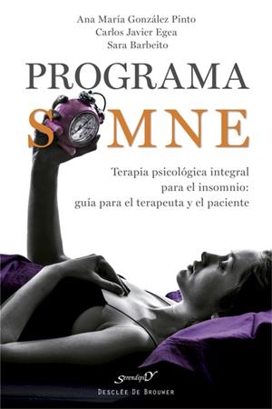 PROGRAMA SOMNE.  | 9788433027962 | GONZÁLEZ-PINTO ARRILLAGA, ANA MARÍA/EGEA SANTAOLALLA, CARLOS JAVIER/BARBEITO RESA, SARA | Llibreria La Gralla | Librería online de Granollers