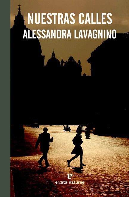 NUESTRAS CALLES | 9788415217954 | LAVAGNINO, ALESSANDRA | Llibreria La Gralla | Llibreria online de Granollers