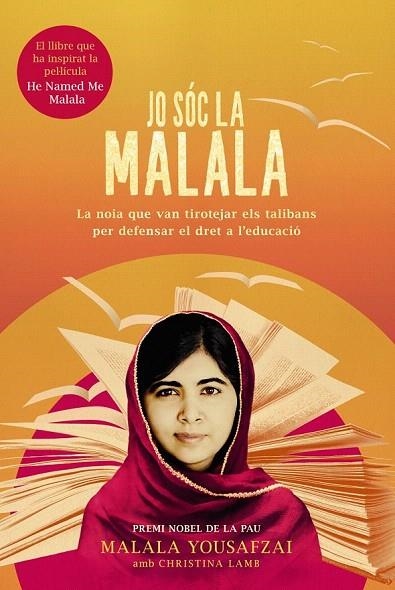 JO SÓC LA MALALA | 9788491041924 | YOUSAFZAI, MALALA/LAMB, CHRISTINA | Llibreria La Gralla | Librería online de Granollers