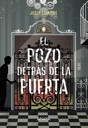 POZO DETRÁS DE LA PUERTA, EL | 9788467871791 | SAMPERE, JOSEP | Llibreria La Gralla | Llibreria online de Granollers