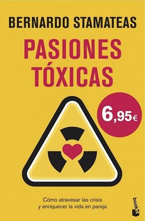 PASIONES TÓXICAS (BOLSILLO TAPA DURA) | 9788408146551 | STAMATEAS, BERNARDO | Llibreria La Gralla | Librería online de Granollers