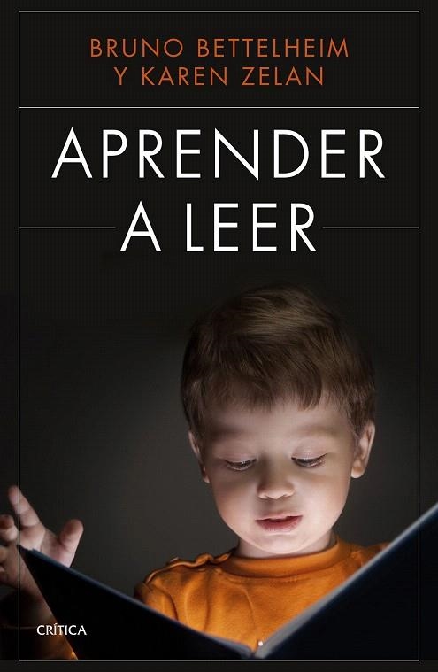 APRENDER A LEER | 9788498928778 | BETTELHEIM, BRUNO / ZELAN, KAREN  | Llibreria La Gralla | Librería online de Granollers