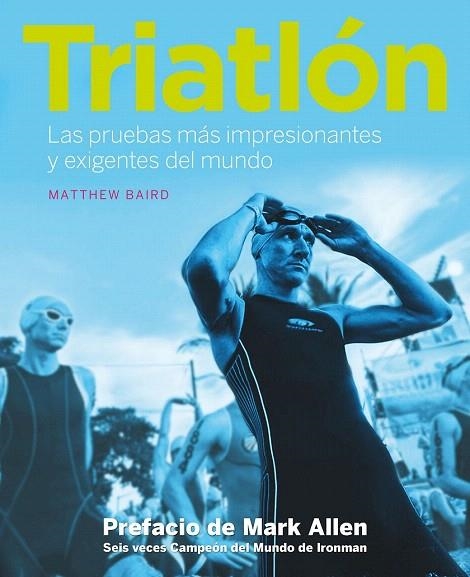 TRIATLÓN | 9788416177998 | BAIRD, MATTHEW  | Llibreria La Gralla | Llibreria online de Granollers