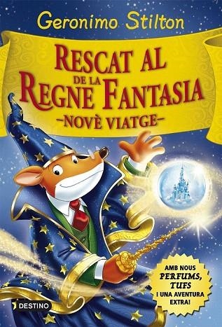 RESCAT AL REGNE DE LA FANTASIA NOVÉ VIATGE | 9788416519033 | GERONIMO STILTON | Llibreria La Gralla | Llibreria online de Granollers