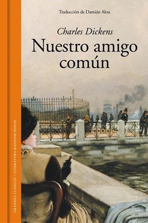 NUESTRO AMIGO COMÚN | 9788439730088 | DICKENS, CHARLES | Llibreria La Gralla | Llibreria online de Granollers