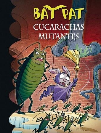 CUCARACHAS MUTANTES | 9788490434758 | PAVANELLO, ROBERTO | Llibreria La Gralla | Llibreria online de Granollers