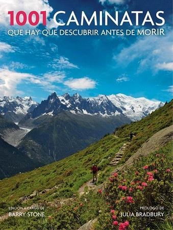 1001 CAMINATAS QUE HAY DESCUBRIR ANTES DE MORIR | 9788416220649 | STONE, BARRY | Llibreria La Gralla | Librería online de Granollers