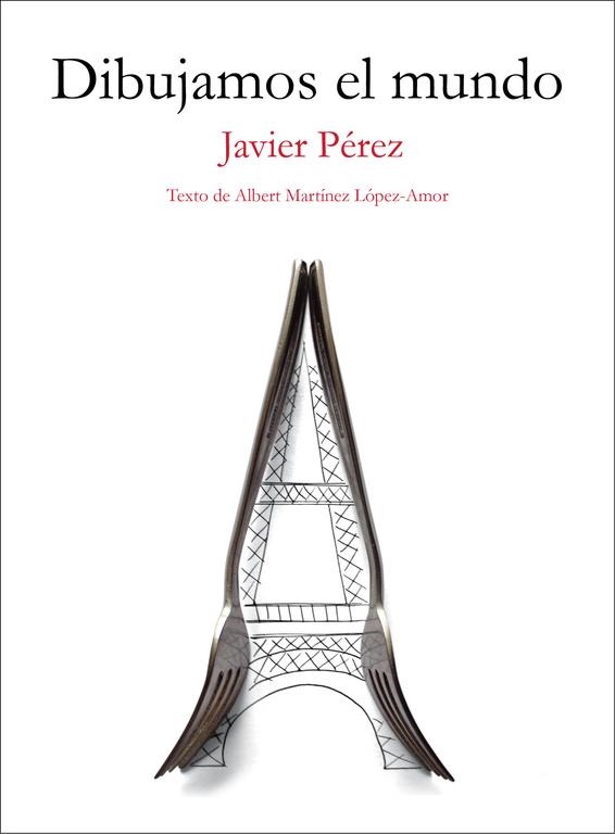 DIBUJAMOS EL MUNDO | 9788403509702 | PÉREZ, JAVIER | Llibreria La Gralla | Librería online de Granollers