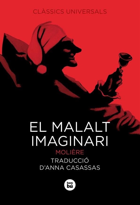 MALALT IMAGINARI, EL | 9788483433966 | MOLIERE | Llibreria La Gralla | Librería online de Granollers