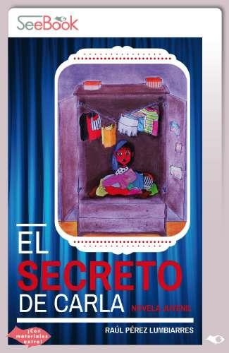SECRETO DE CARLA, EL (EBOOK) | 9788494261343 | PÉREZ LUMBIARES, RAÚL | Llibreria La Gralla | Llibreria online de Granollers