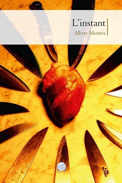 INSTANT, L' | 9788490343500 | MESTRES, ALBERT | Llibreria La Gralla | Librería online de Granollers