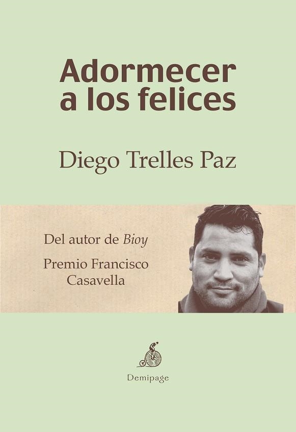 ADORMECER A LOS FELICES | 9788494447211 | TRELLES PAZ, DIEGO | Llibreria La Gralla | Llibreria online de Granollers