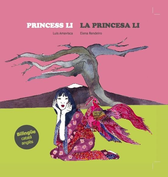PRINCESS LI / LA PRIMCESA LEE (ANG/CAT) | 9788494413773 | AMAVISCA, LUIS / RENDEIRO, ELENA | Llibreria La Gralla | Llibreria online de Granollers