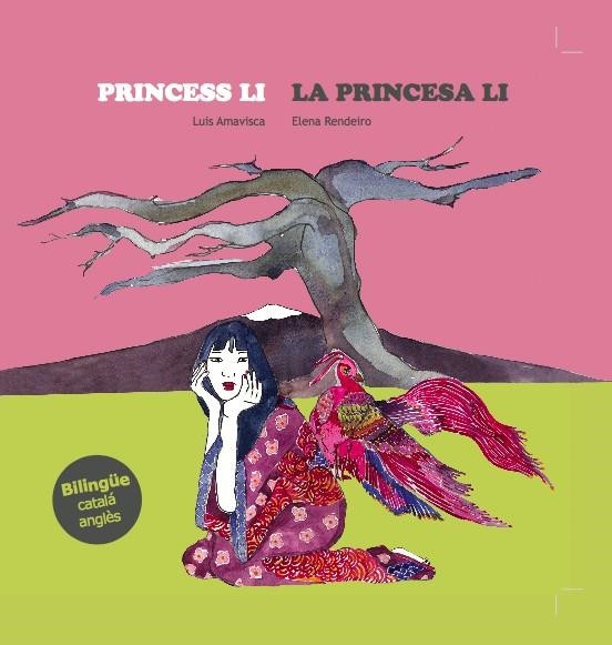 PRINCESS LI / LA PRIMCESA LEE (ANG/CAT) | 9788494413773 | AMAVISCA, LUIS / RENDEIRO, ELENA | Llibreria La Gralla | Librería online de Granollers