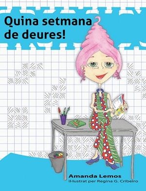 QUINA SETMANA DE DEURES! | 9788494318849 | LEMOS, AMANDA | Llibreria La Gralla | Llibreria online de Granollers