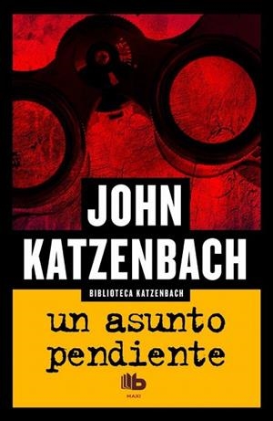 ASUNTO PENDIENTE, UN (BOLSILLO - EDICIÓN ESPECIAL) | 9788490701232 | KATZENBACH, JOHN | Llibreria La Gralla | Llibreria online de Granollers