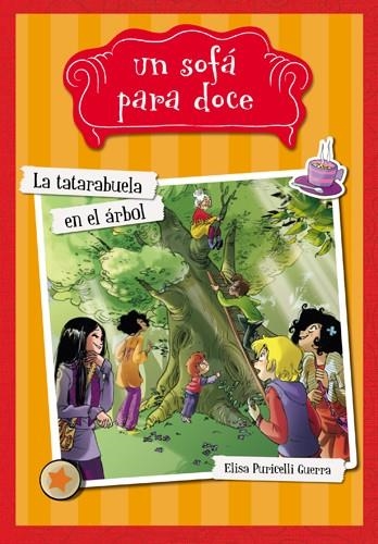 TATARABUELA EN EL ÁRBOL, LA | 9788424654313 | PURICELLI GUERRA, ELISA | Llibreria La Gralla | Librería online de Granollers