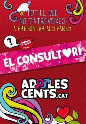 ADOLESCENTS.CAT.  EL CONSULTORI | 9788424655419 | VV.AA | Llibreria La Gralla | Librería online de Granollers