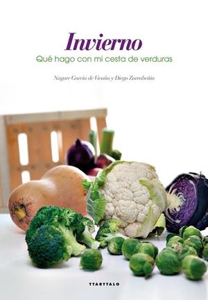 QUÉ HAGO CON MI CESTA DE VERDURAS - INVIERNO | 9788498436518 | GARCÍA DE VICUÑA ECEIZA, NAGORE | Llibreria La Gralla | Librería online de Granollers