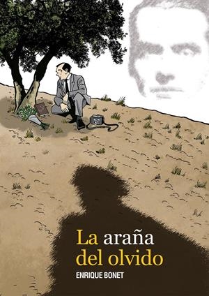 ARAÑA DEL OLVIDO, LA | 9788416251223 | BONET, ENRIQUE | Llibreria La Gralla | Librería online de Granollers