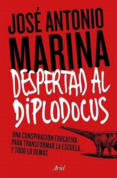 DESPERTAD AL DIPLODOCUS | 9788434422773 | MARINA TORRES, JOSÉ ANTONIO  | Llibreria La Gralla | Llibreria online de Granollers