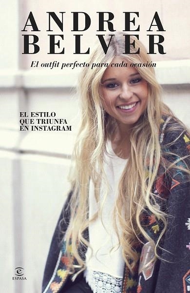 OUTFIT PERFECTO PARA CADA OCASIÓN, EL | 9788467045857 | BELVER, ANDREA | Llibreria La Gralla | Librería online de Granollers