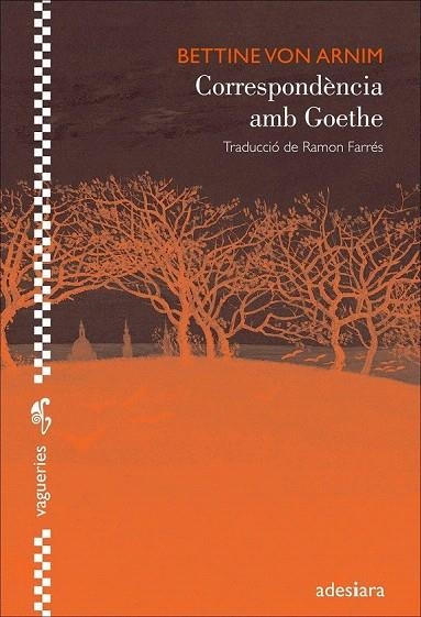 CORRESPONDÈNCIA AMB GOETHE | 9788492405978 | VON ARNIM, BETTINE | Llibreria La Gralla | Librería online de Granollers