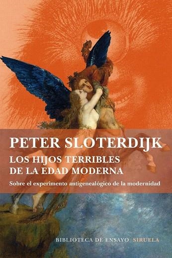 HIJOS TERRIBLES DE LA EDAD MODERNA, LOS | 9788416465286 | SLOTERDIJK, PETER | Llibreria La Gralla | Librería online de Granollers