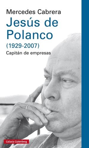 JESÚS DE POLANCO (1929-2007) | 9788416252855 | CABRERA, MERCEDES | Llibreria La Gralla | Librería online de Granollers