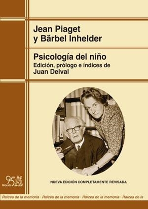 PSICOLOGÍA DEL NIÑO (EDICIÓN RENOVADA) | 9788471128034 | PIAGET, JEAN / INHELDER, BÄRBEL | Llibreria La Gralla | Librería online de Granollers