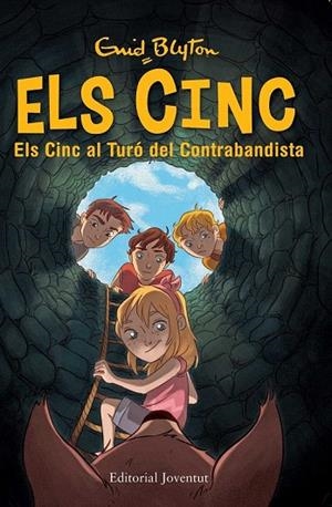 CINC 4, ELS. AL TURÓ DEL CONTRABANDISTA | 9788426143167 | BLYTON, ENID | Llibreria La Gralla | Llibreria online de Granollers