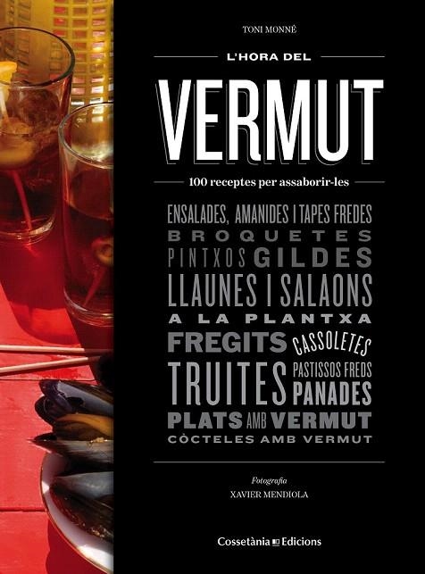HORA DEL VERMUT, L' | 9788490343524 | MONNÉ, TONI | Llibreria La Gralla | Librería online de Granollers