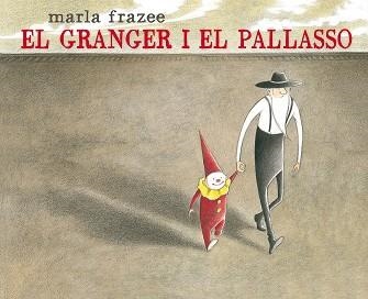 GRANGER I EL PALLASSO, EL | 9788415975472 | FRAZEE, MARLA | Llibreria La Gralla | Librería online de Granollers