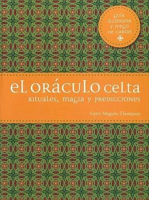 ORÁCULO CELTA, EL  | 9788475568928 | MAGUILE THOMPSON, GERRY | Llibreria La Gralla | Librería online de Granollers