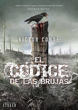 CÓDICE DE LAS BRUJAS, EL | 9788416436255 | CONDE, VÍCTOR | Llibreria La Gralla | Llibreria online de Granollers