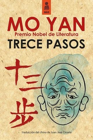TRECE PASOS | 9788416023264 | YAN, MO | Llibreria La Gralla | Librería online de Granollers