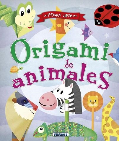 ORIGAMI DE ANIMALES | 9788467742558 | BENEGAS, MAR | Llibreria La Gralla | Librería online de Granollers
