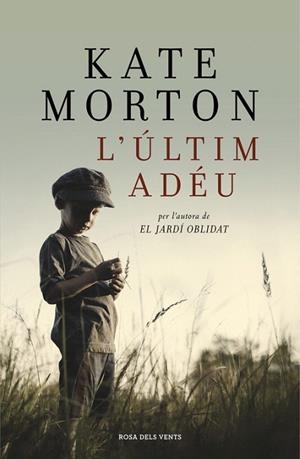 ULTIM ADEU, L' | 9788415961963 | MORTON, KATE | Llibreria La Gralla | Llibreria online de Granollers