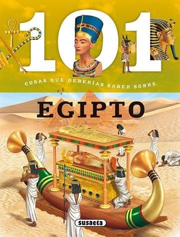 101 COSAS QUE DEBERÍAS SABER SOBRE EGIPTO | 9788467734652 | DOMÍNGUEZ, NIKO/TALAVERA, ESTELLE | Llibreria La Gralla | Librería online de Granollers