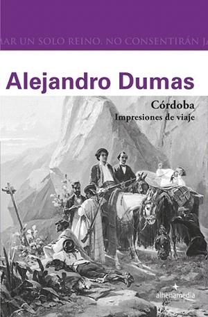 CÓRDOBA. IMPRESIONES DE VIAJE | 9788416395774 | DUMAS, ALEJANDRO | Llibreria La Gralla | Llibreria online de Granollers
