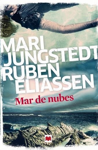 MAR DE NUBES | 9788416363513 | JUNGSTEDT, MARI/ELIASSEN, RUBEN | Llibreria La Gralla | Librería online de Granollers