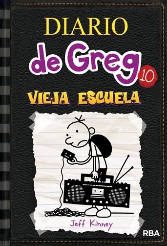DIARIO DE GREG 10. VIEJA ESCUELA | 9788427209442 | KINNEY, JEFF | Llibreria La Gralla | Llibreria online de Granollers