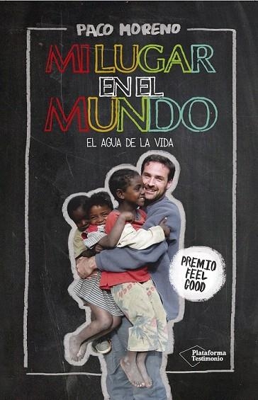 MI LUGAR EN EL MUNDO | 9788416429851 | MORENO ARANGÜENA, FRANCISCO | Llibreria La Gralla | Librería online de Granollers